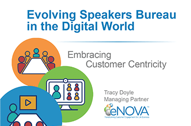 Evolving Speakers Bureau in the Digital World